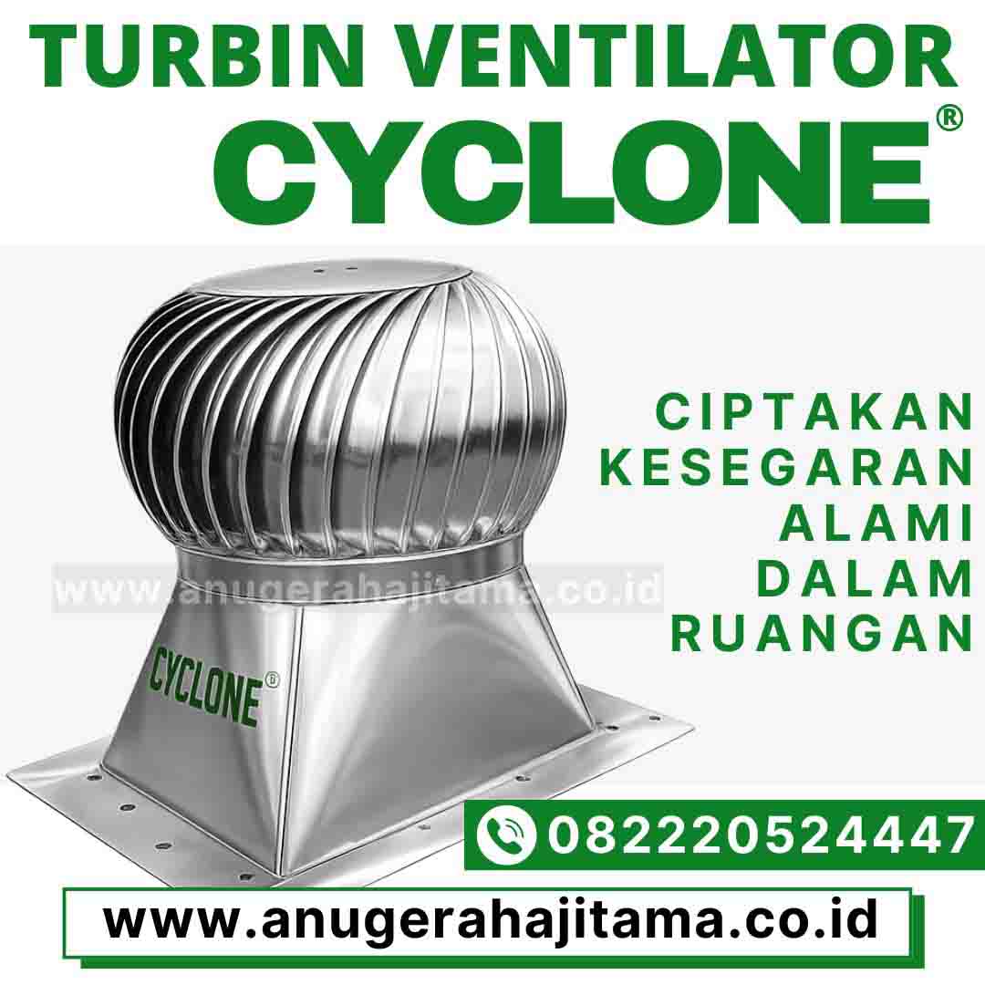 Turbin Ventilator Cyclone – Cara Kerja dan Aplikasi Turbin Ventilator Cyclone – Cara Kerja dan Aplikasi